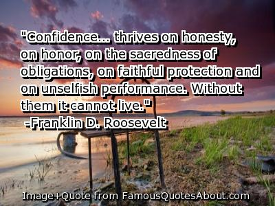 FDR ~confidence and honor