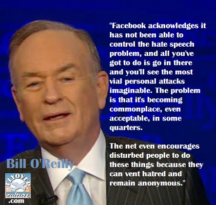 Bill O'Reilly: Internet hate speech