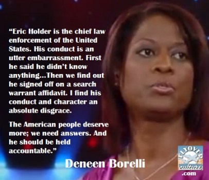Deneen Borelli: Eric Holder
