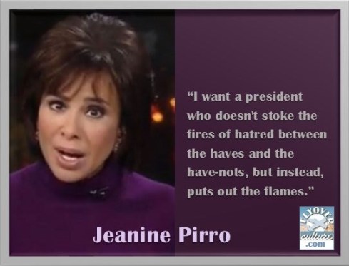 Jeanine Pirro ~ I want a President